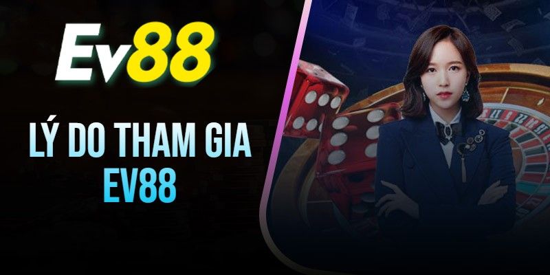 Trang chủ 13 Khám phá những ưu điểm làm nên sự chất lượng của EV88